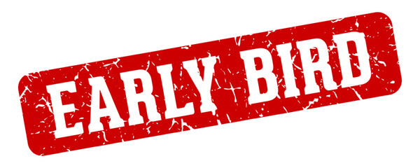 early bird rectangular sign. early bird stamp