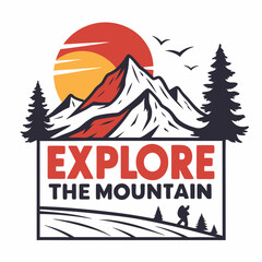 Explore The Mountain Adventure Vector Graphic For Outdoor And Hiking Enthusiasts