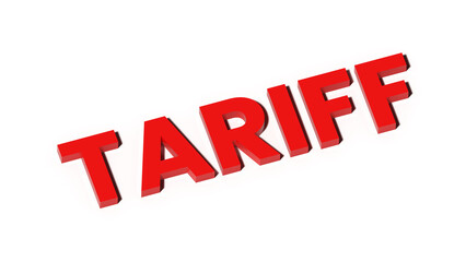 3D Rendering of Red Tariff Text on a Transparent Background for Trade Concepts