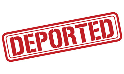 DEPORTED red stamp text vector, rubber stamp 