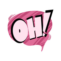 Speech bubble with text OH on white background in the style of the 90s. Vector illustration, comics boom boom bang vector element