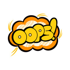 Speech bubble with text OOPS on white background in the style of the 90s. Vector illustration, comics boom boom bang vector element