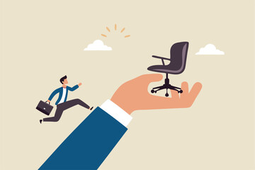 Employment opportunity, career path or motivation on job promotion position, ambition to reach career achievement, candidate to find new job concept, businessman run up big hand to new office chair.