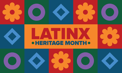 Latinx Heritage Month. National Hispanic Heritage Month. Hispanic and Latino Americans culture. Celebrate annual in United States. Poster, card, banner and background. Vector illustration