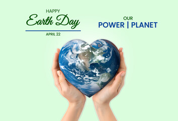 Earth day 2025 concept. Banner concept of Earth day 2025. Happy Earth Day, 22 April 2025.  "Our Power, Our Planet".