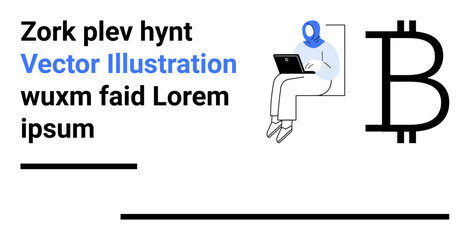 Person seated with laptop, large Bitcoin symbol, bold text elements, minimal design. Ideal for cryptocurrency, technology, finance, freelancing, remote work education simple landing page