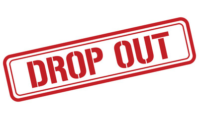 DROP OUT red stamp text vector, rubber stamp