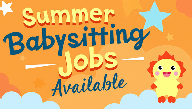 Summer Babysitting Jobs Available with Cheerful Dinosaur Illustration  