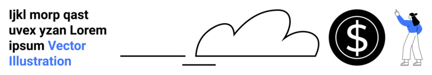 Cloud outline with dollar sign and person gesturing. Ideal for technology, finance, savings, digital tools, data management, e-commerce, simple landing page