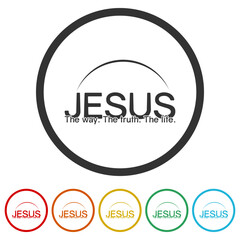 Jesus, the way, the truth, the life. Set icons in color circle buttons