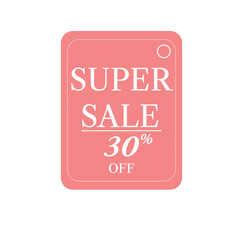 Super sale tag 30%
