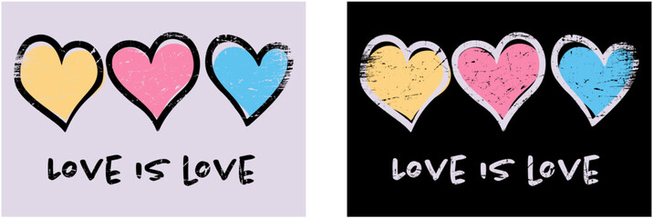 Retro Graphic Design with Slogan “LOVE IS  LOVE “ , with colorful hearts, Vector ,Poster Design.