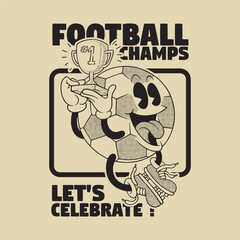 Retro Soccer Ball Mascot Holding Trophy &ndash; Cartoon Character