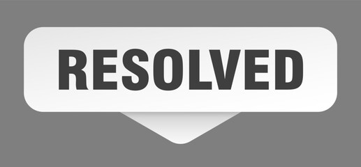 resolved sticker. resolved sign isolated on gray background