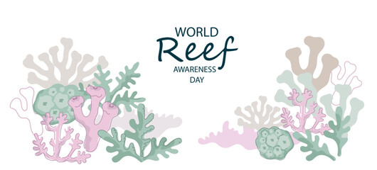 World Reef Awareness Day banner. reef conservation concept, coral reef ecosystem preservation, marine life protection campaign, ecology celebration. vector hand drawn flat line art illustration