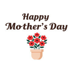 Happy Mother's Day Greeting with Simple Flower Pot Illustration