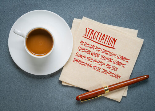 Stagflation - unusual and challenging economic condition where stagnant economic growth, high inflation, and high unemployment occur simultaneously