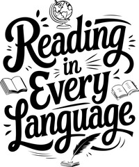 Fototapeta premium Embrace Global Literacy Reading in Every Language, Discover New Worlds.