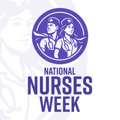 National Nurses Week vector illustration. Holiday banner, card, poster and background template.