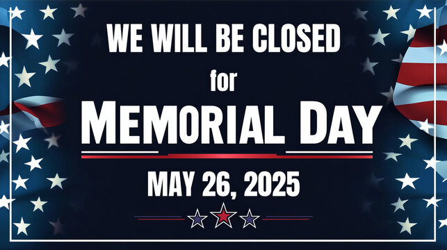 closed-for-memorial-day-images-browse-3-108-stock-photos-vectors-and-video-adobe-stock for Free Printable Closed For Memorial Day Sign Closed For Memorial Day Images – Browse 3,108 Stock Photos, Vectors, and Video | Adobe Stock for Free Printable Closed For Memorial Day Sign
