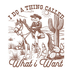 i do a thing called what i want - Funny frog t-shirt design sublimation, Vintage animal t-shirt design, animal sayings typography shirt 
