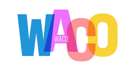 WACO. The name of the city on a white background. Vector design template for poster, postcard, banner