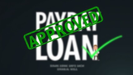 Fototapeta premium Payday Loan Approved With Green Stamp