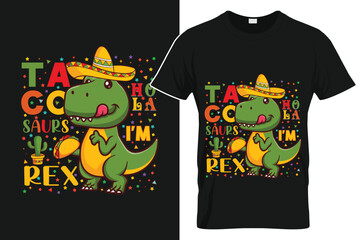 Taco Saurs Rex Dinosaur Mexican T-Shirt Design 