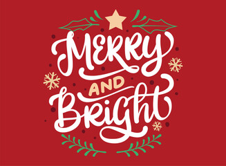 Merry and bright lettering vector graphic illustration