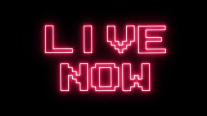 Live Now Text Animation With Neon Effect - Powered by Adobe