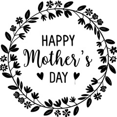 Obraz premium Happy mothers day calligraphy, floral text on white background