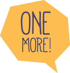 One more text speech bubble