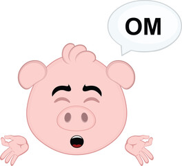vector illustration emoji character face pig cartoon, meditating with a speech bubble with the text OM