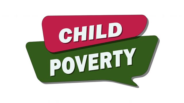 Child poverty &ndash; a condition where children lack basic needs due to family income levels.