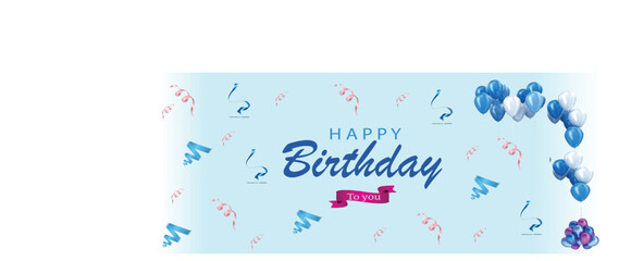 Happy birthday to you with Balloons And confetti