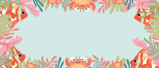 Under the sea frame with  fishes and crabs,cute banner with crabs,fishes,seaweeds,coralscartoon style, on mint background