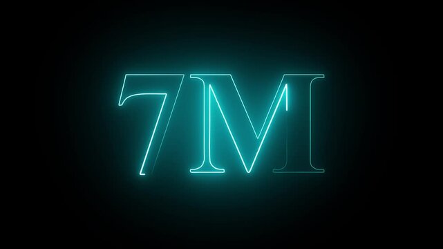 Glowing Neon Light 7 Millions Letter Icon Animation on black background. Think you drop shadow on the 7M followers numbers.