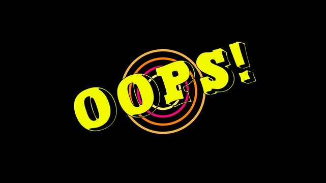 OOPS text pop up animation with flashing colorful circle line animation background 