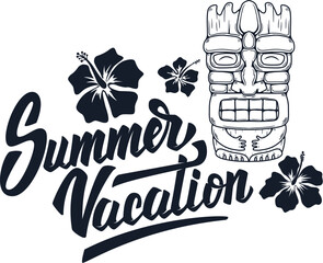 Summer vacation. Design with lettering, tiki mask und hibiskus. Vector illustration © liubov