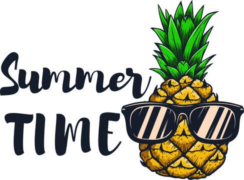 Summer time. Design with lettering and pineapple with sunglasses. Vector illustration