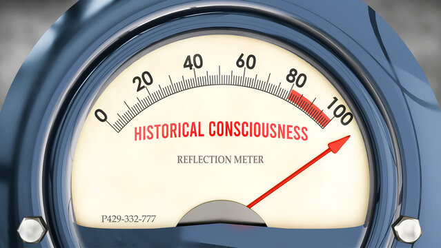 Historical Consciousness and Reflection Meter that is hitting a full scale, showing a very high level of historical consciousness, overload of it, too much of it. Maximum value. ,3d illustration