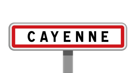 Panneau sur poteau central de ville de Cayenne, Guyane