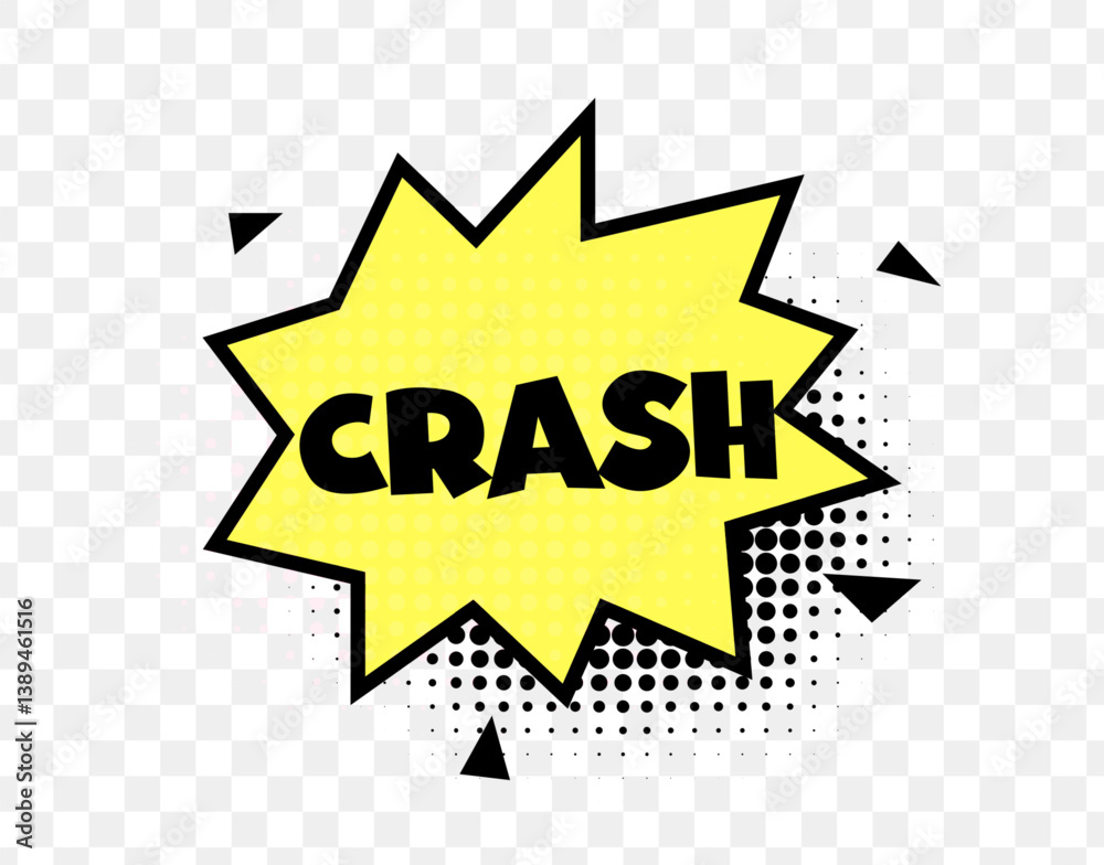 Aufkleber Crash Comic Text In Yellow Boom Bubble With Halftone Effect And Black Outline. Loud Impact Sound Expression In Pop Art Style On Transparent Background. Vector Illustration.