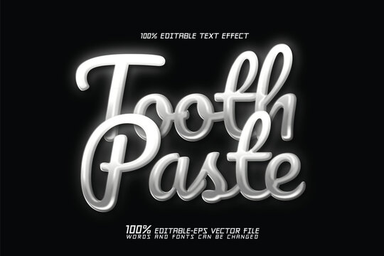 tooth paste editable text effect	
