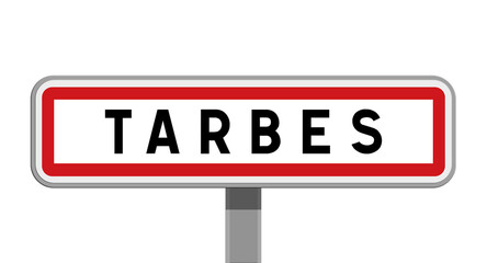 Panneau sur poteau de Tarbes, Hautes-Pyrénées, Occitanie