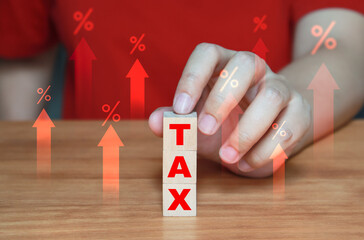 Conceptual Image of Increasing Taxes and Financial Growth, Higher tax rate, tariffs, big tax hike policy.