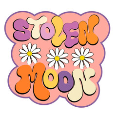 the inscription stolen moon in retro background