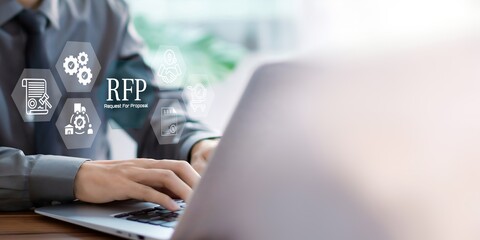 A business person using laptop with RFP, Request for Proposal Business Concept.