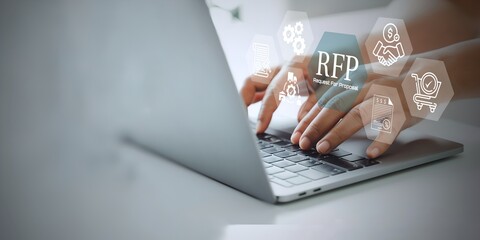 A business person using laptop with RFP, Request for Proposal Business Concept.