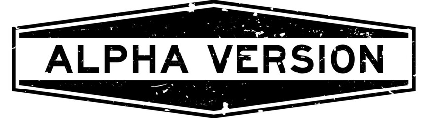 Grunge black alpha version word hexagon rubber seal stamp on white background